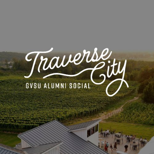 Traverse City GVSU Alumni Social