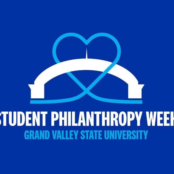 image for Student Philanthropy Week at GVSU shows white arch on blue background with light blue heart around arch