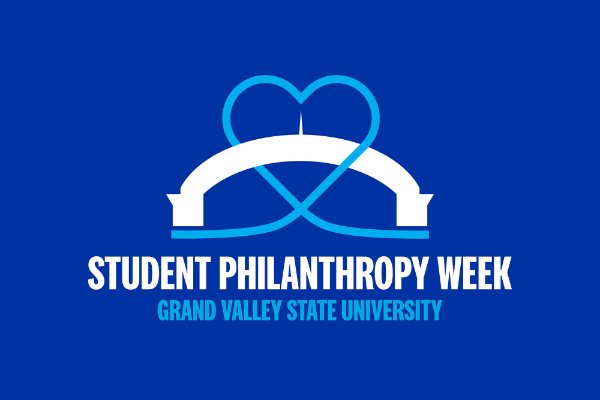 image for Student Philanthropy Week at GVSU shows white arch on blue background with heart around arch