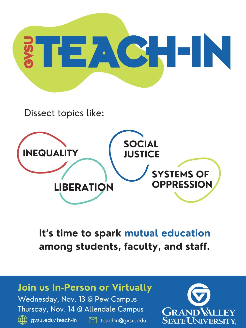 Colorful header "GVSU Teach-In" with colorful bubbles beneath including words "Inequality, Liberation, Social Justice, Systems of Oppression"