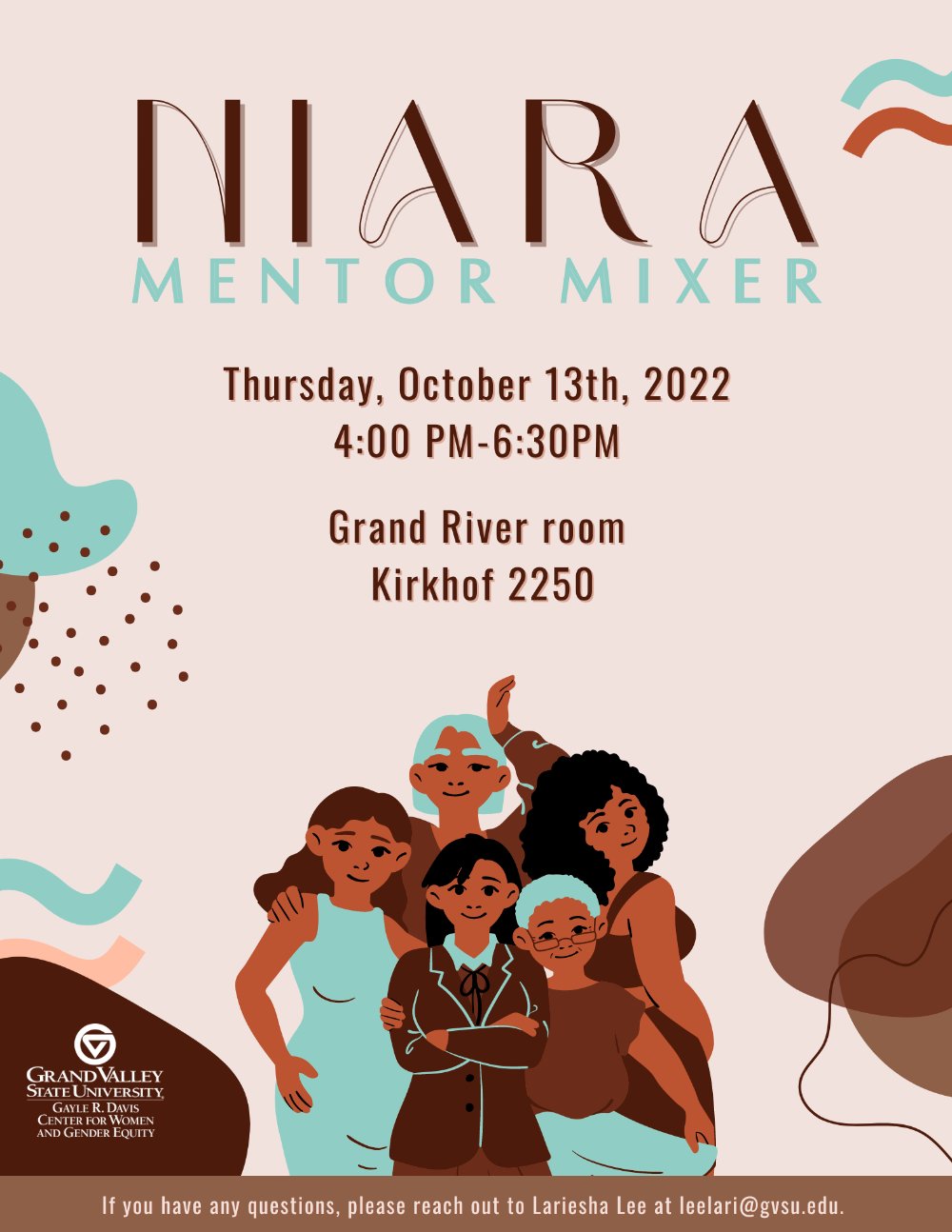 NIARA MENTOR MIXER OCT.13 GRAND RIVER ROOM 4PM-6:30PM