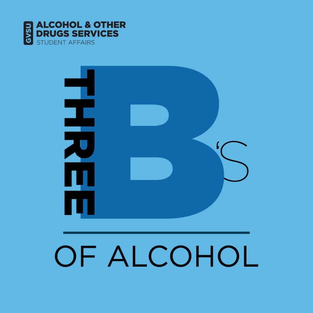 3 B's of alcohol