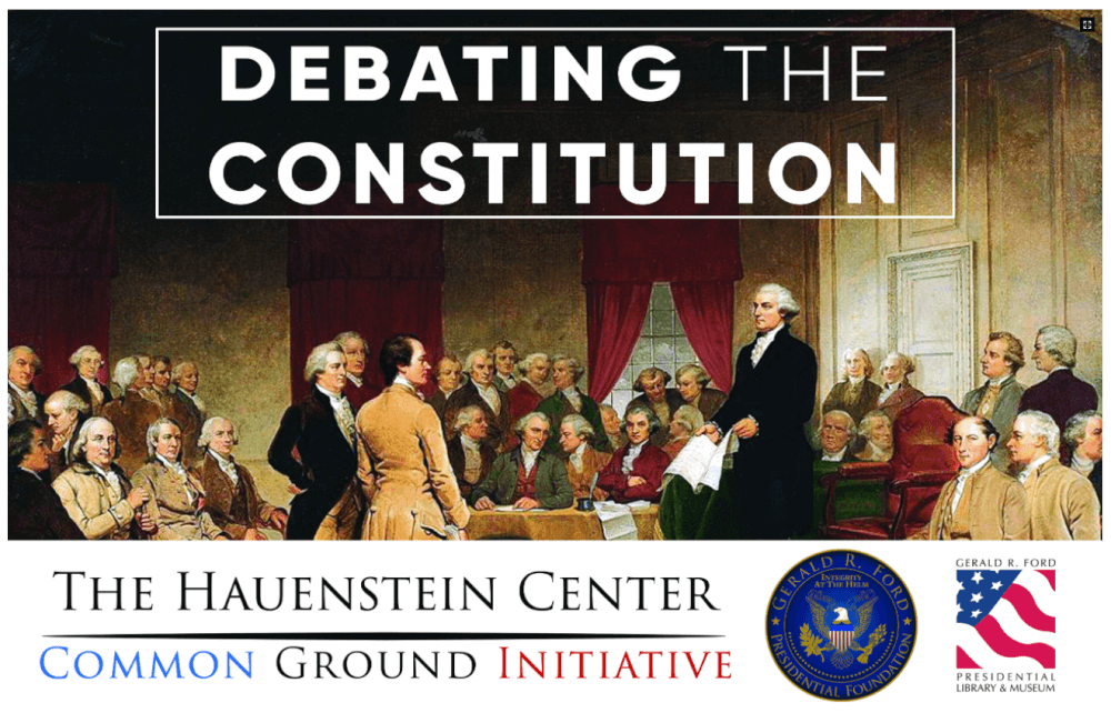 A graphic that says Debating the Constitution over a historical image of the Founding Fathers.