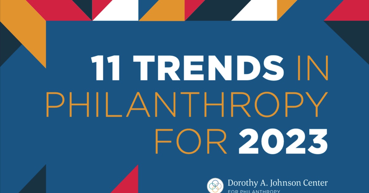 Johnson Center releases 11 Trends in Philanthropy for 2023 report GVNext