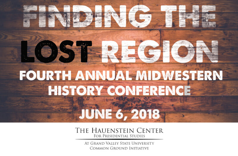 An image of the postcard for the Midwest History Conference that says "Finding the Lost Region"